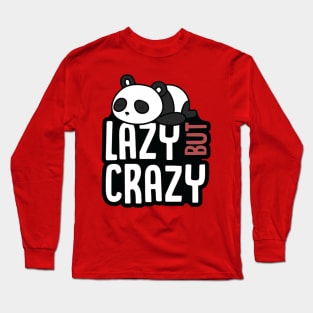 Lazy But Crazy - Red Version Long Sleeve T-Shirt